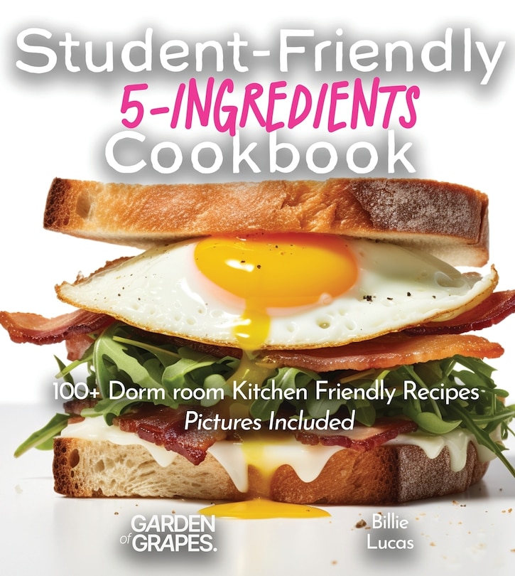 Couverture_Student-Friendly 5-Ingredient Cookbook