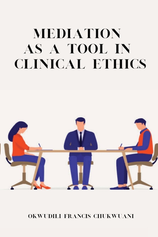 Front cover_Mediation as a Tool in Clinical Ethics