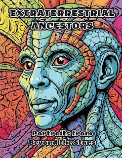 Front cover_Extraterrestrial Ancestors