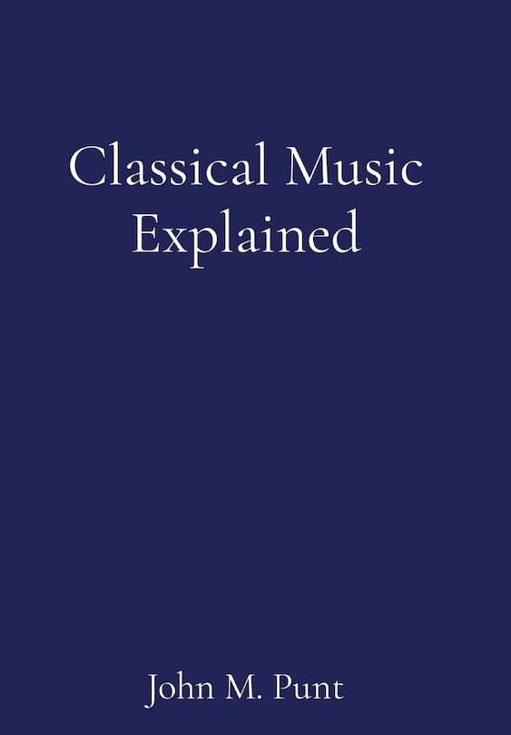 Front cover_Classical Music Explained