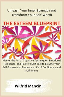 Couverture_The Esteem Blueprint