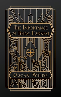 The Importance of Being Earnest