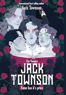 Front cover_The Vampire Jack Townson - Fame Has Its Price