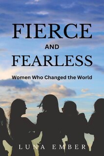 Couverture_Fierce and Fearless (Large Print Edition)