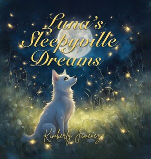 Front cover_Luna's Sleepyville Dreams