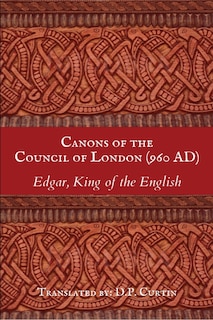 Front cover_Canons of the Council of London (960 AD)