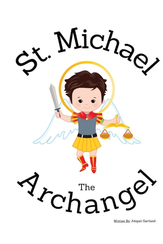 Couverture_St. Michael the Archangel - Children's Christian Book - Lives of the Saints