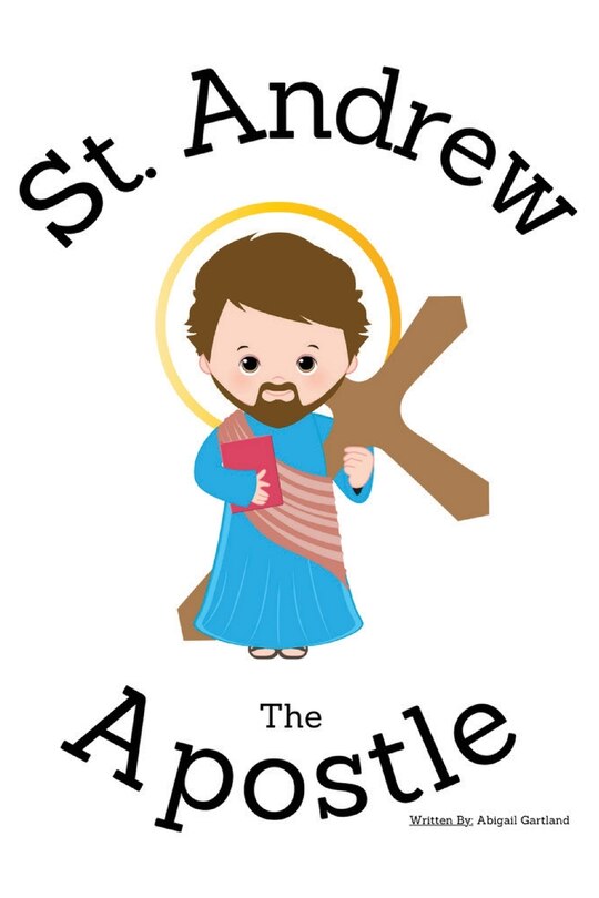St. Andrew the Apostle - Children's Christian Book - Lives of the Saints