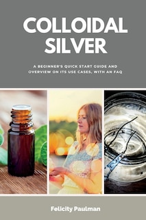 Front cover_Colloidal Silver