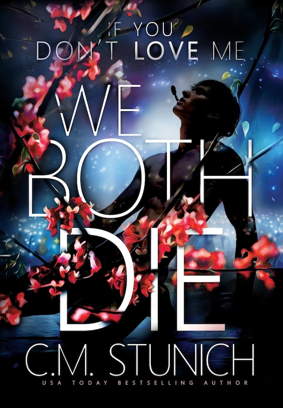 Front cover_If You Don't Love Me We Both Die
