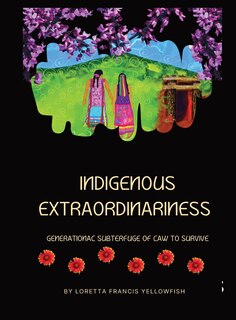 Front cover_Indigenous Extraordinariness