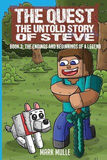 Front cover_The Quest The Untold Story of Steve Book 3