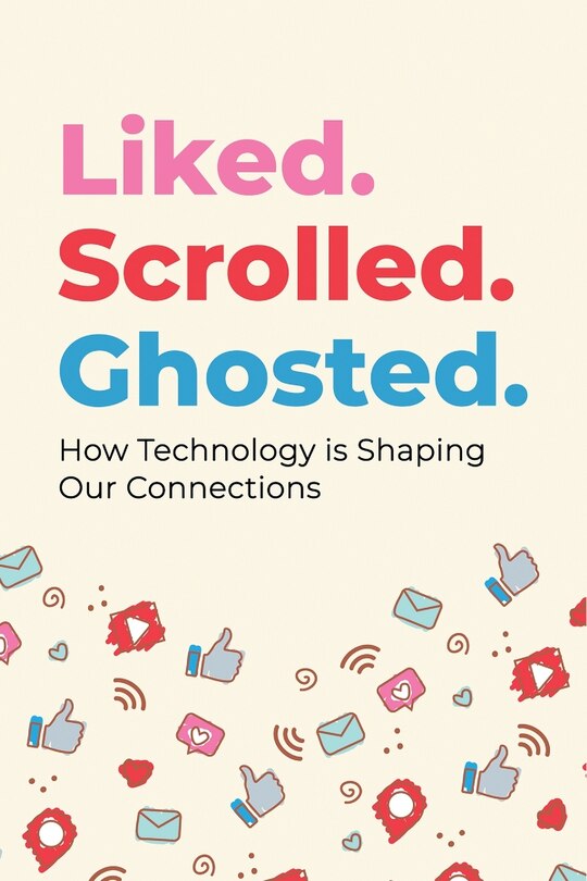 Couverture_Liked. Scrolled. Ghosted.