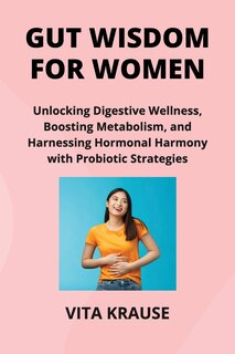 Couverture_Gut Wisdom for Women