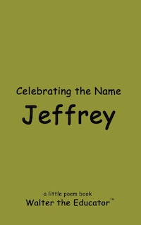 Front cover_Celebrating the Name Jeffrey