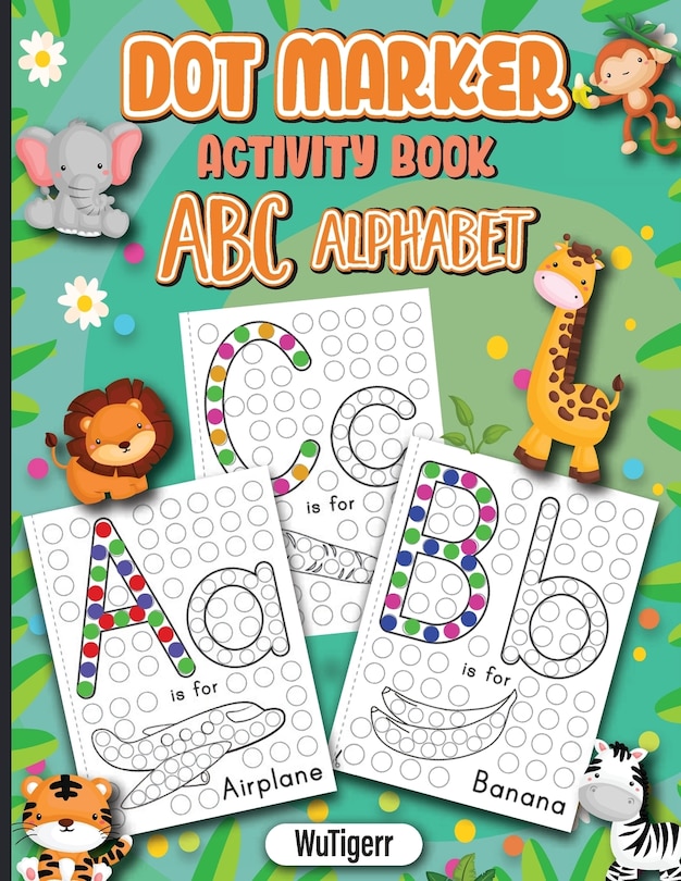 Couverture_Dot Markers Activity Book ABC Alphabet