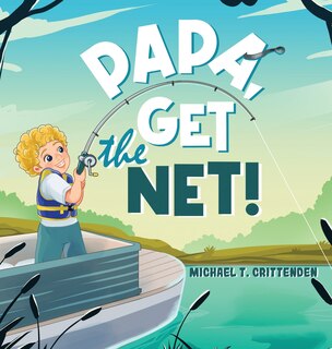 Front cover_Papa, Get The Net!