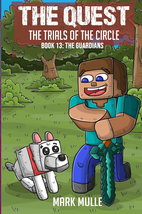 Front cover_The Quest - The Trials of the Circle Book 13