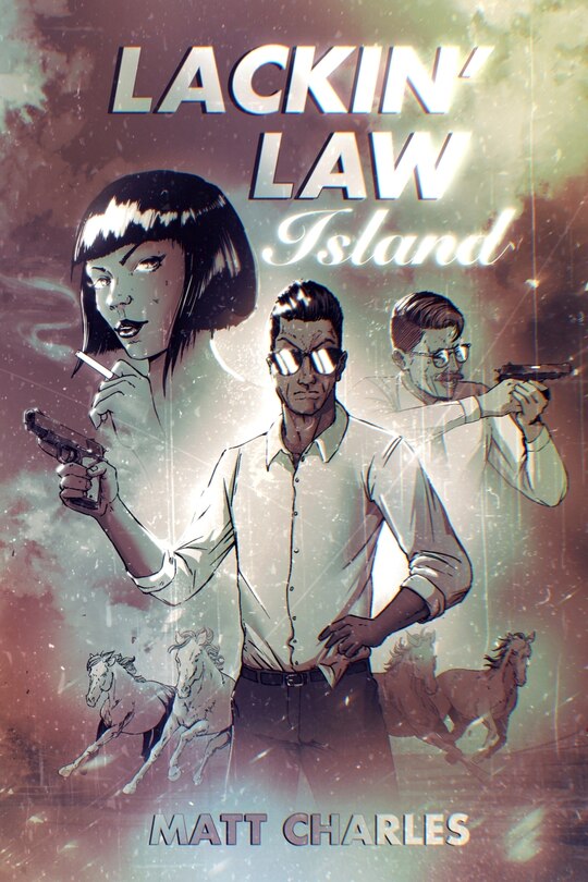 Front cover_Lackin' Law Island