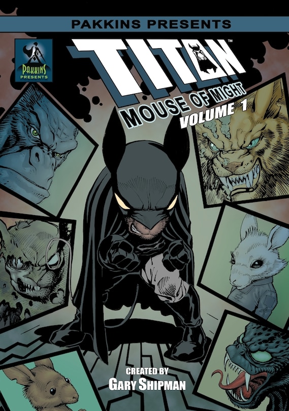 Front cover_Titan Mouse of Might Vol #1 Hard Cover 2nd