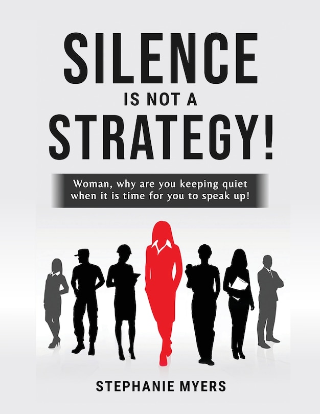 Couverture_Silence Is Not a Strategy