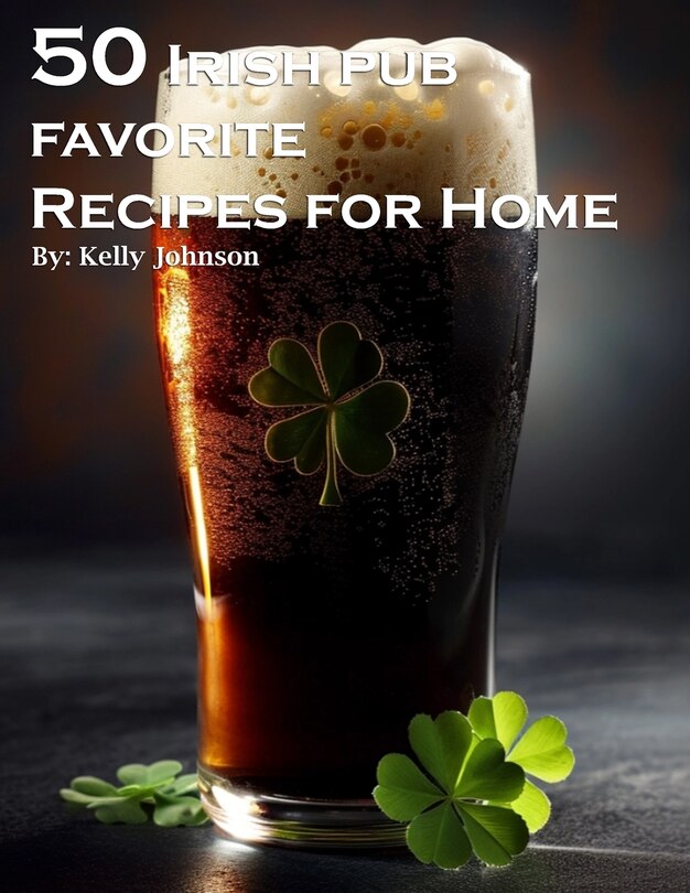 Couverture_50 Irish Pub Favorite Recipes for Home