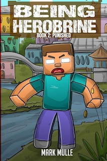 Front cover_Being Herobrine Book 2