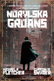 Norylska Groans