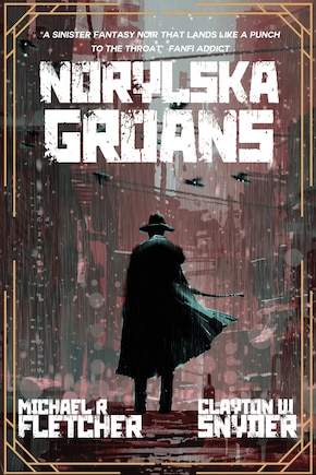 Norylska Groans