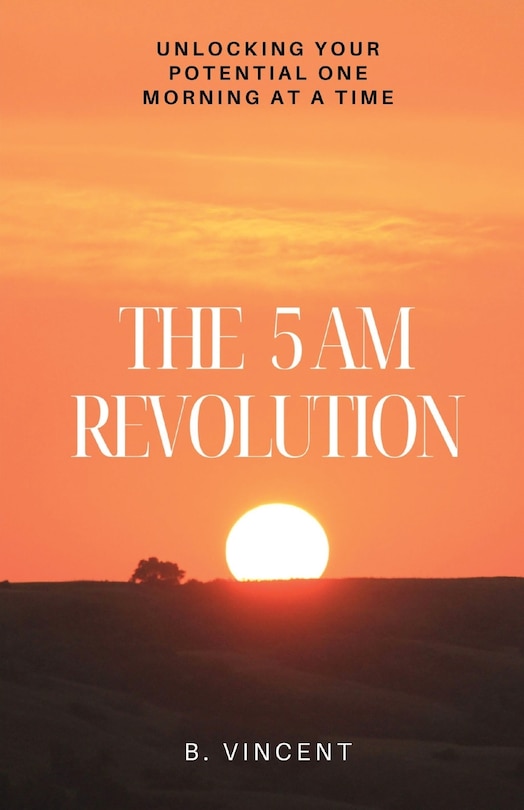 Front cover_The 5 AM Revolution