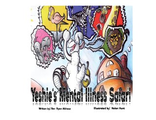 Front cover_Yeshie's Mental Illness Safari