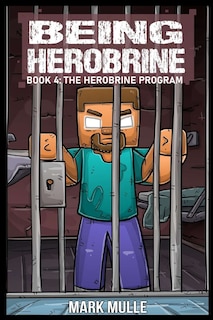 Front cover_Being Herobrine Book 4