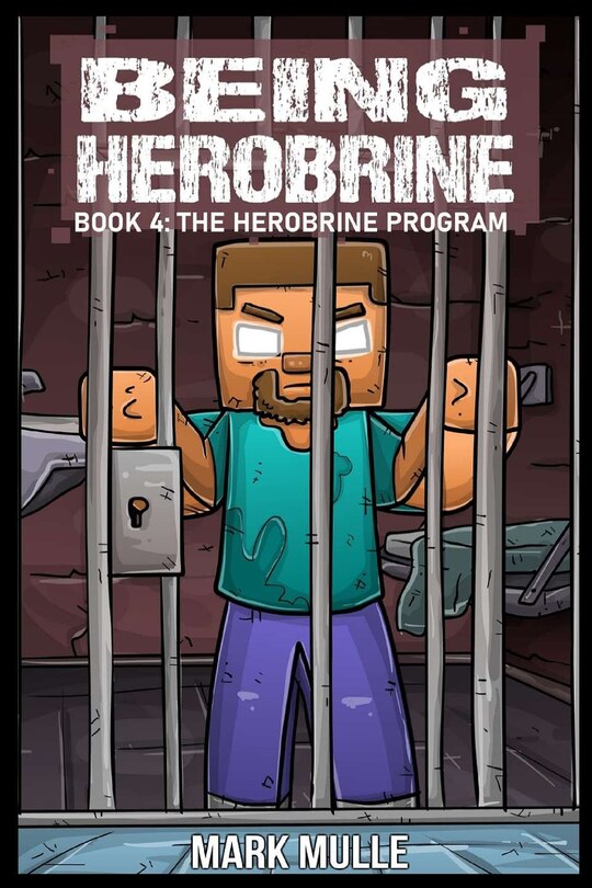 Front cover_Being Herobrine Book 4