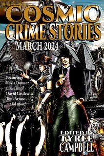 Front cover_Cosmic Crime Stories March 2024