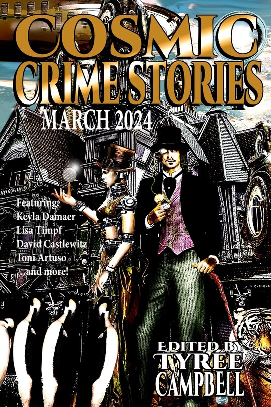 Front cover_Cosmic Crime Stories March 2024