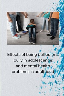 Couverture_Effects of being bullied or a bully in adolescence and mental health problems in adulthood