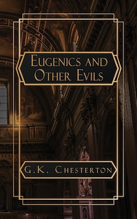 Front cover_Eugenics and Other Evils
