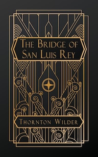 Front cover_The Bridge of San Luis Rey