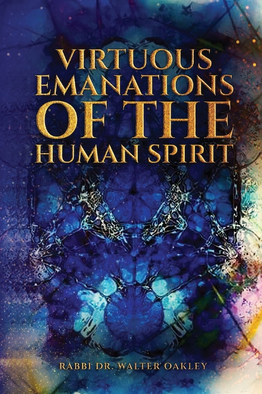 Front cover_Virtuous Emanations Of The human Spirit