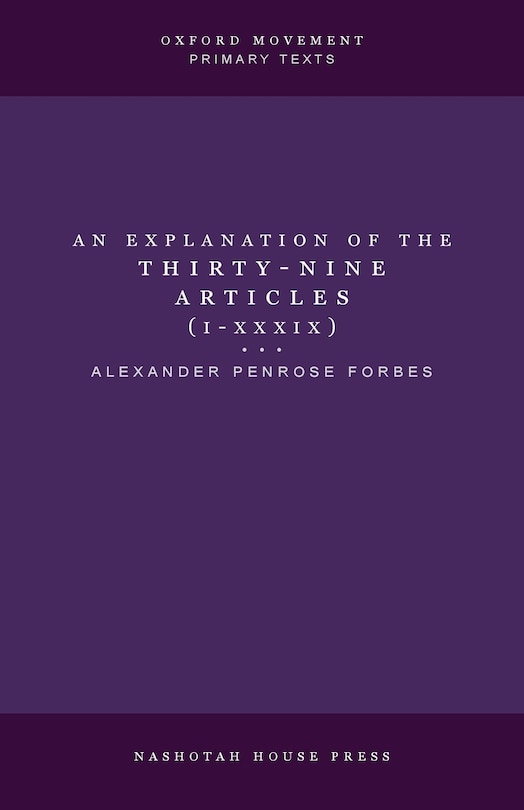 Couverture_An Explanation of the Thirty-Nine Articles (One Volume)