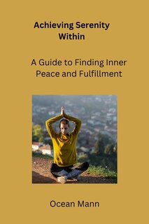 Front cover_Achieving Serenity Within