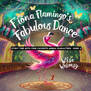 Front cover_Fiona Flamingo's Fabulous Dance