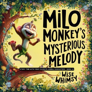 Front cover_Milo Monkey's Mysterious Melody