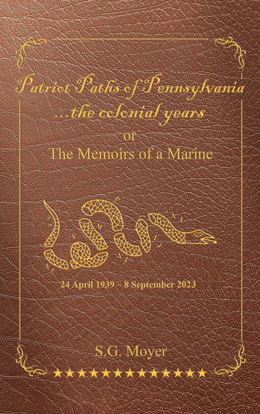 Front cover_Patriot Paths of Pennsylvania...The Colonial Years
