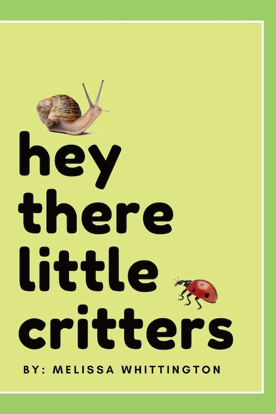 Couverture_Hey There Little Critters
