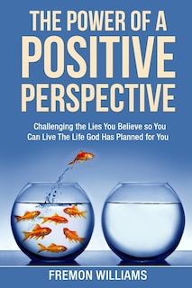 Couverture_The Power Of A Positive Perspective