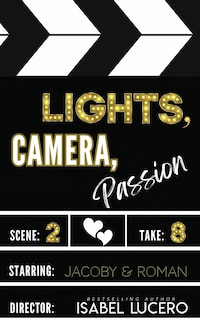 Couverture_Lights, Camera, Passion