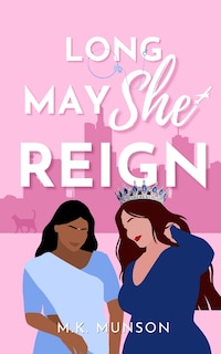 Couverture_Long May She Reign