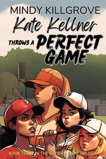 Couverture_Kate Kellner Throws a Perfect Game