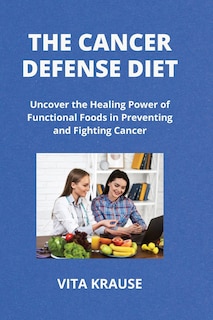 Couverture_The Cancer Defense Diet
